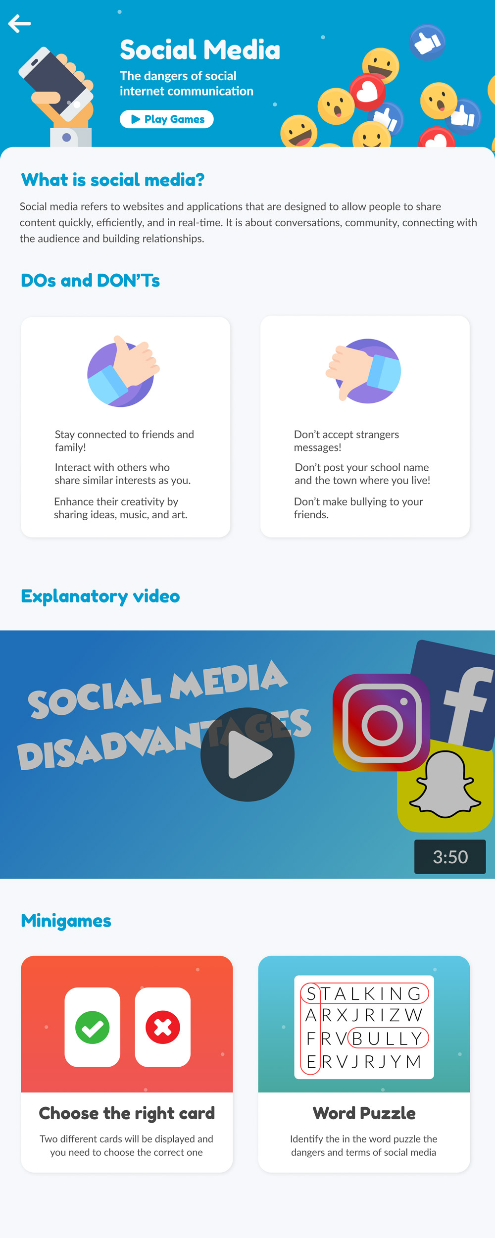The social media lesson: what social media is, a dos and don'ts pair of cards, an explanatory video and two minigames